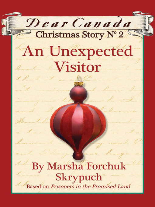 Title details for An Unexpected Visitor by Marsha Forchuk Skrypuch - Available